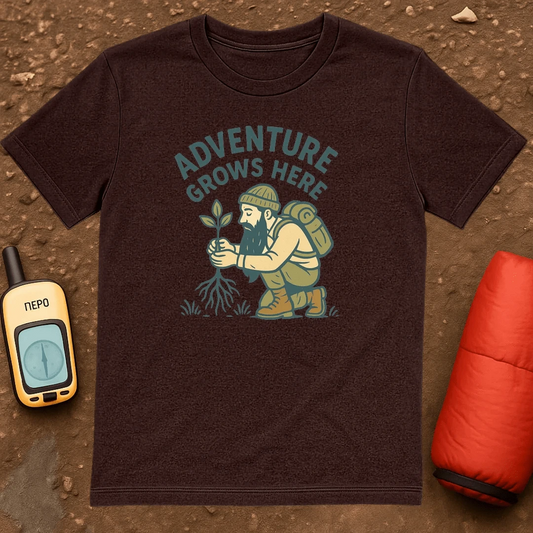 Adventure Grows Here T-Shirt