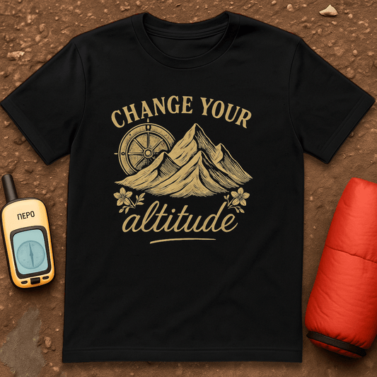Change Your Altitude T-Shirt