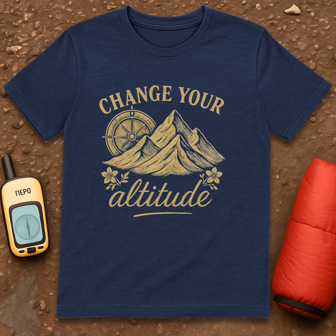 Change Your Altitude T-Shirt