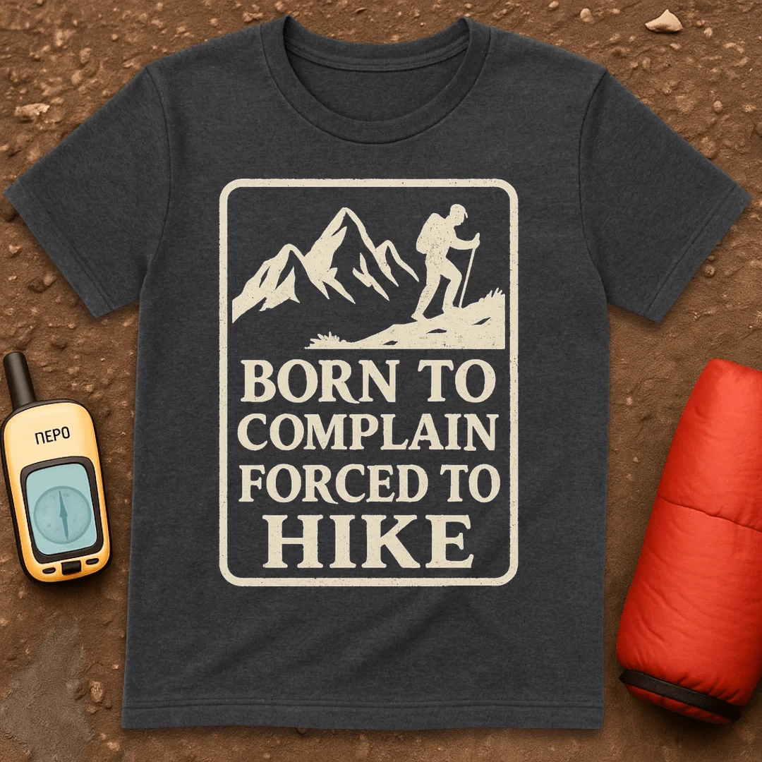 Born To Complain T-Shirt