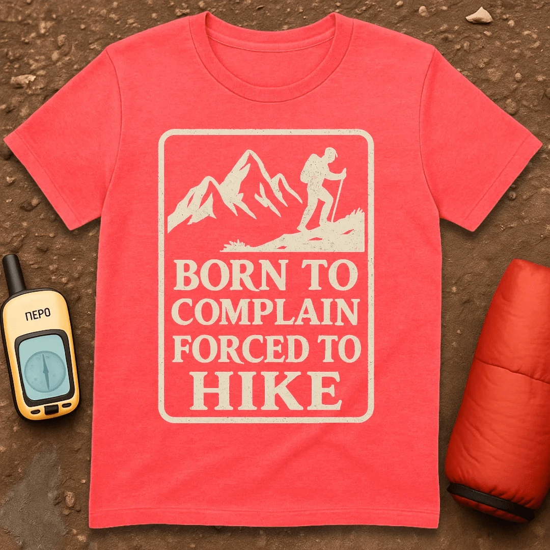 Born To Complain T-Shirt