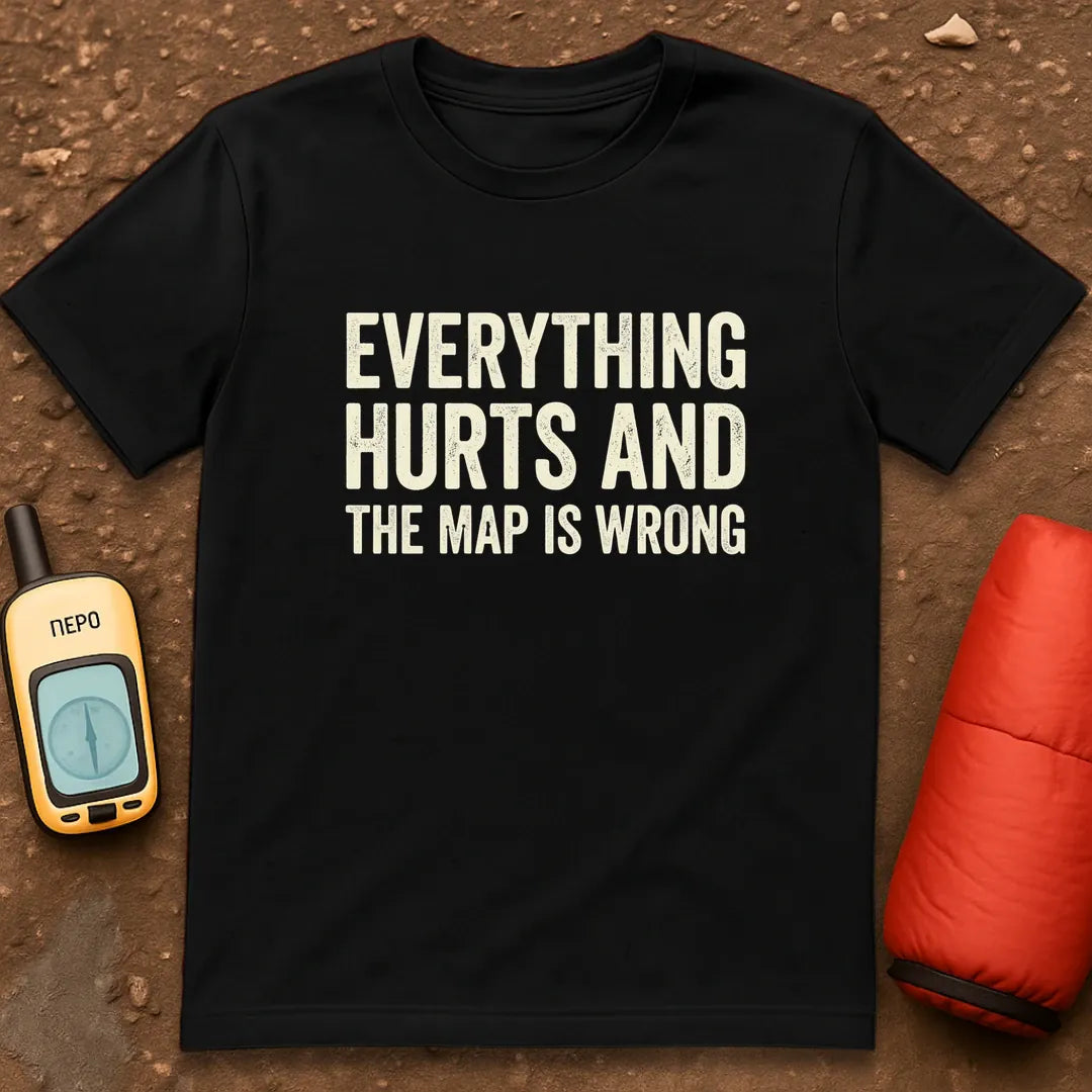 Everything Hurts T-Shirt
