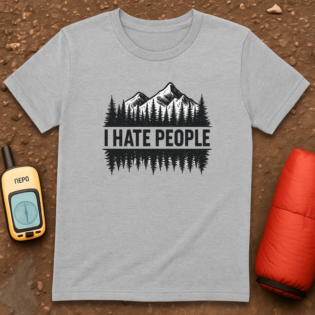 I Hate People T-Shirt