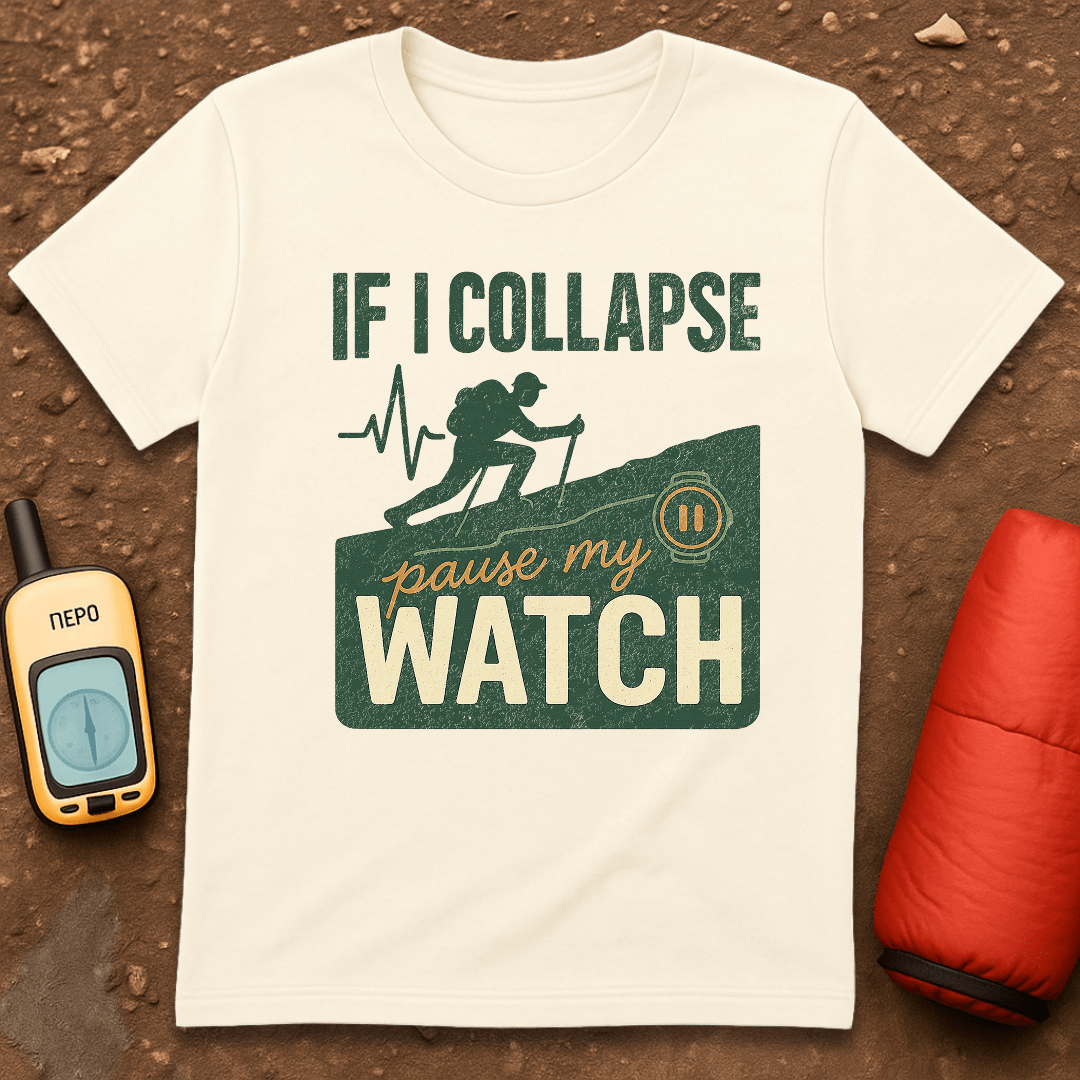 Pause My Watch T-Shirt