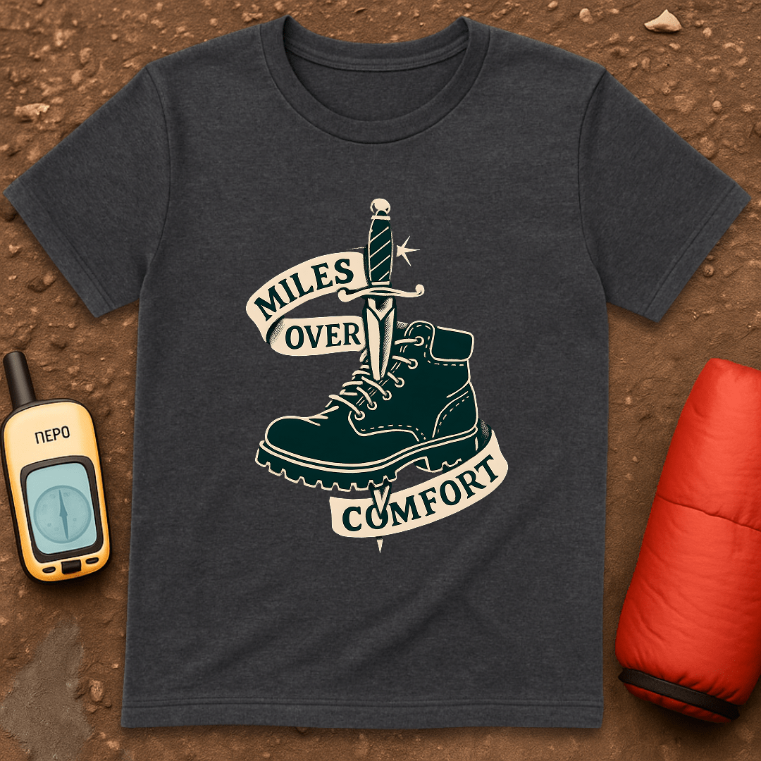Miles Over Comfort T-Shirt
