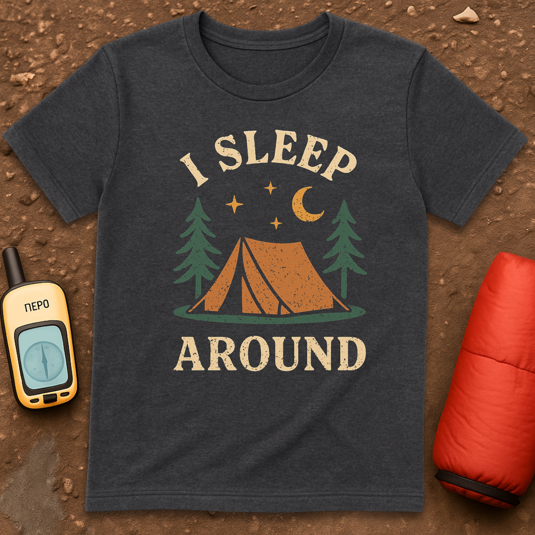 Sleep Around T-Shirt