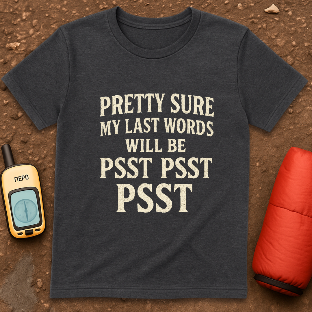 Last Words T-Shirt