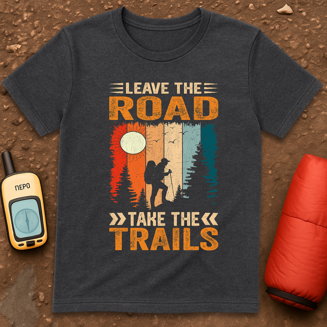 Leave the Road T-Shirt