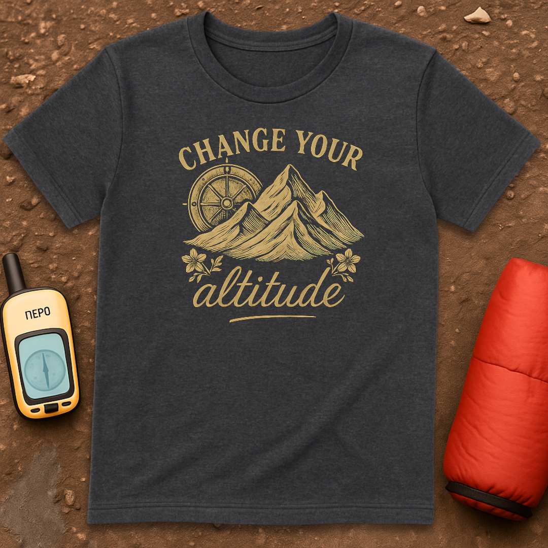 Change Your Altitude T-Shirt