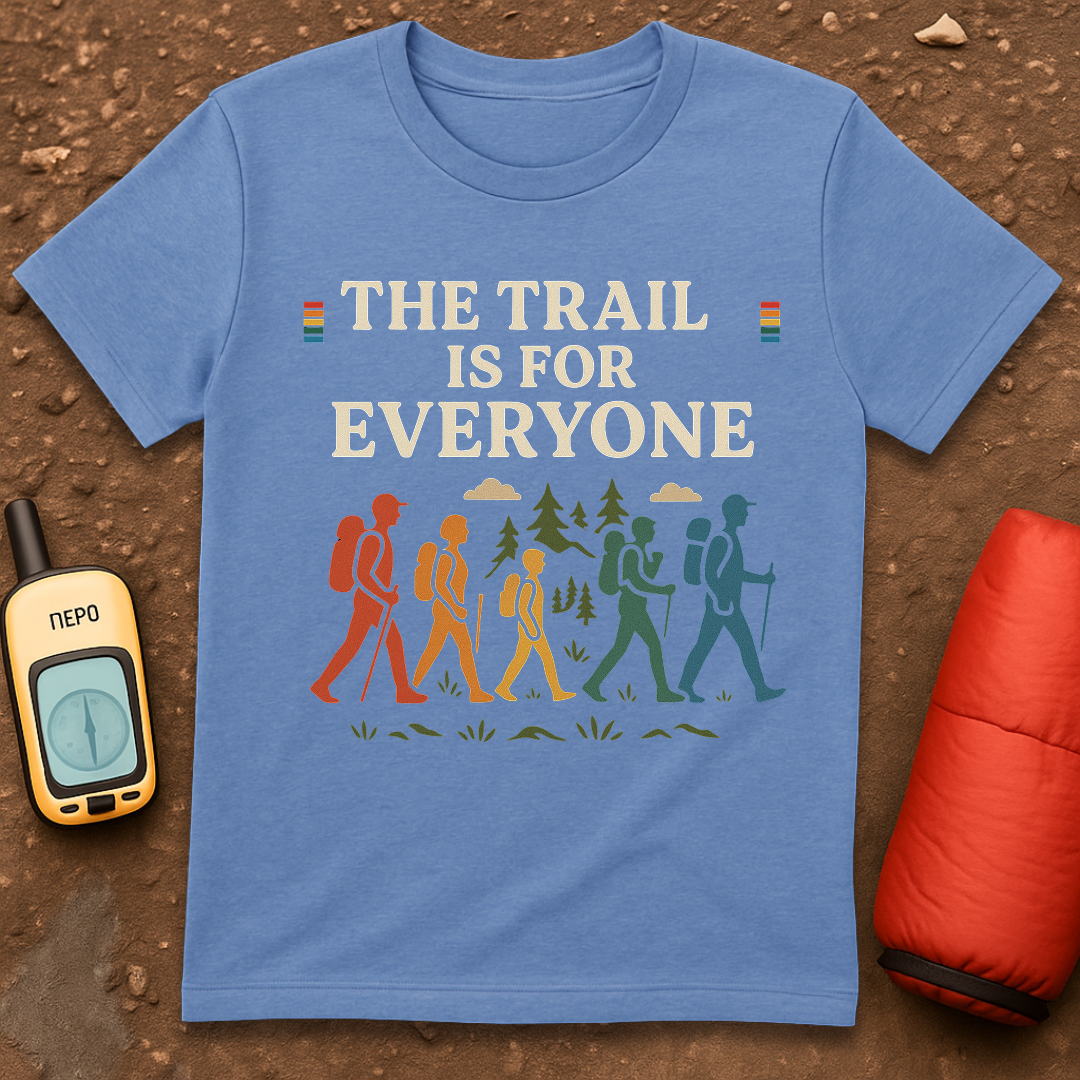 Trail is for Everyone T-Shirt