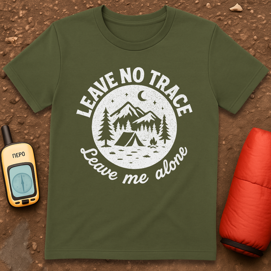Leave Me Alone T-Shirt