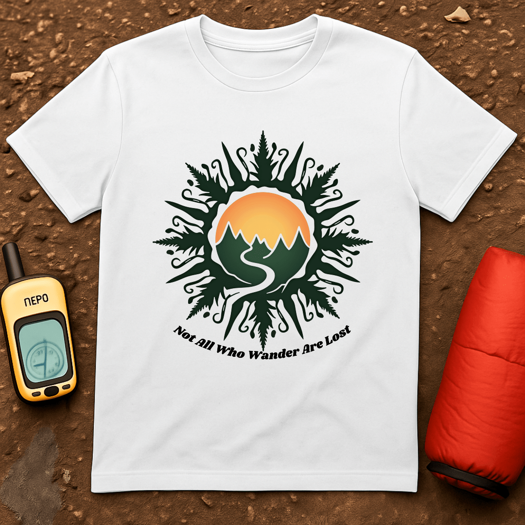 Not All Who Wander T-Shirt
