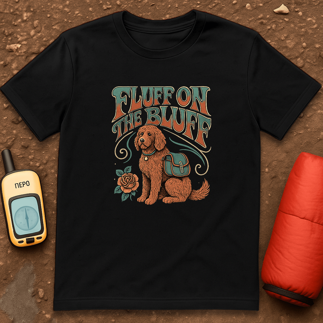 Fluff on the Bluff T-Shirt