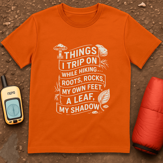 Things I Trip On T-Shirt