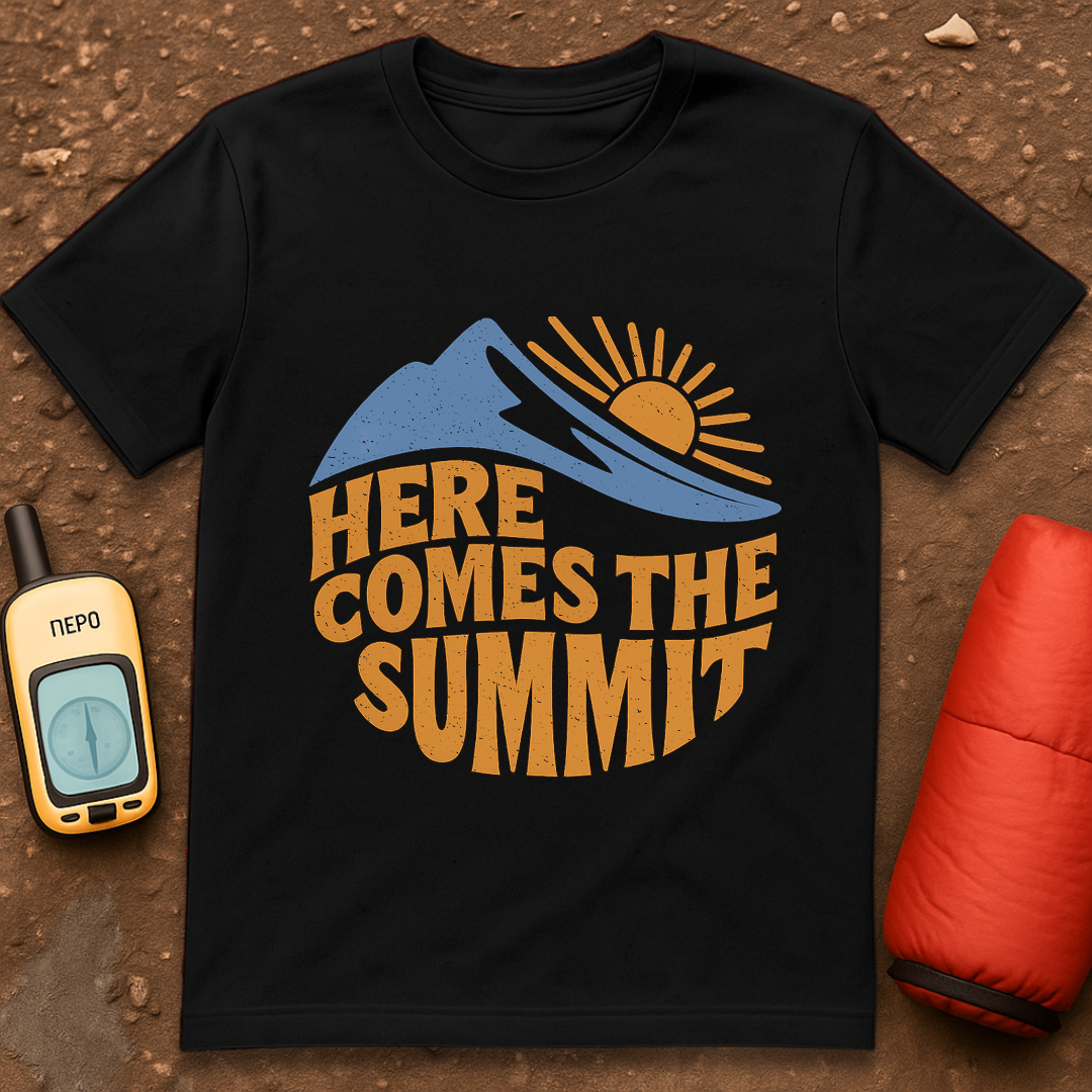 Here Comes the Summit T-Shirt