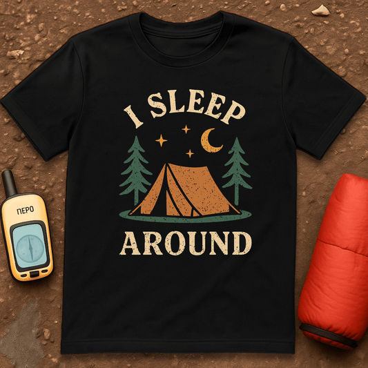 Sleep Around T-Shirt