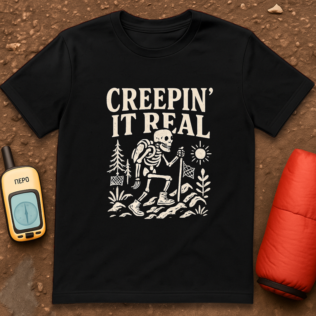 Creepin' it Real T-Shirt