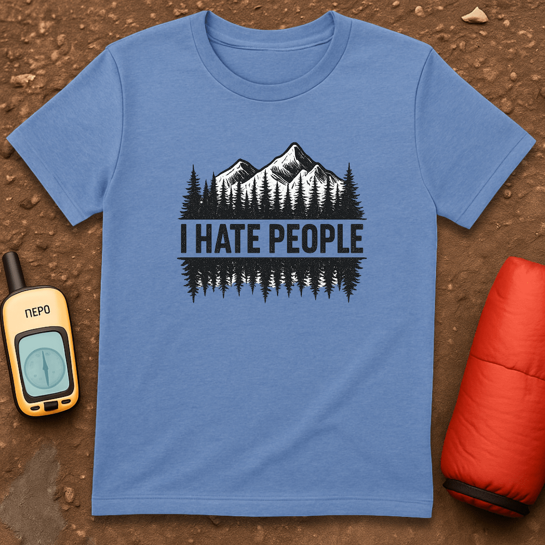 I Hate People T-Shirt