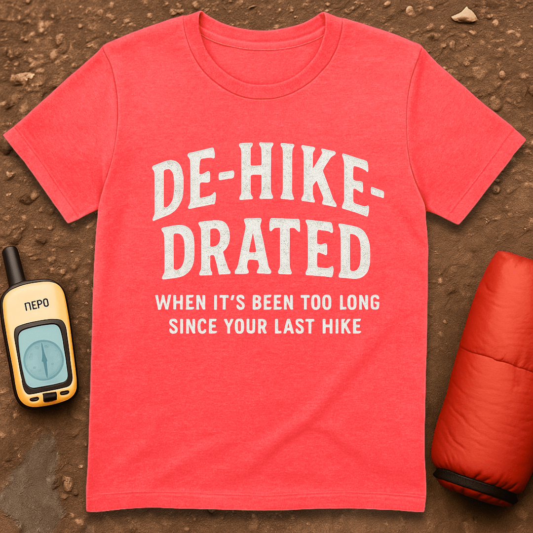 DeHikeDrated T-Shirt