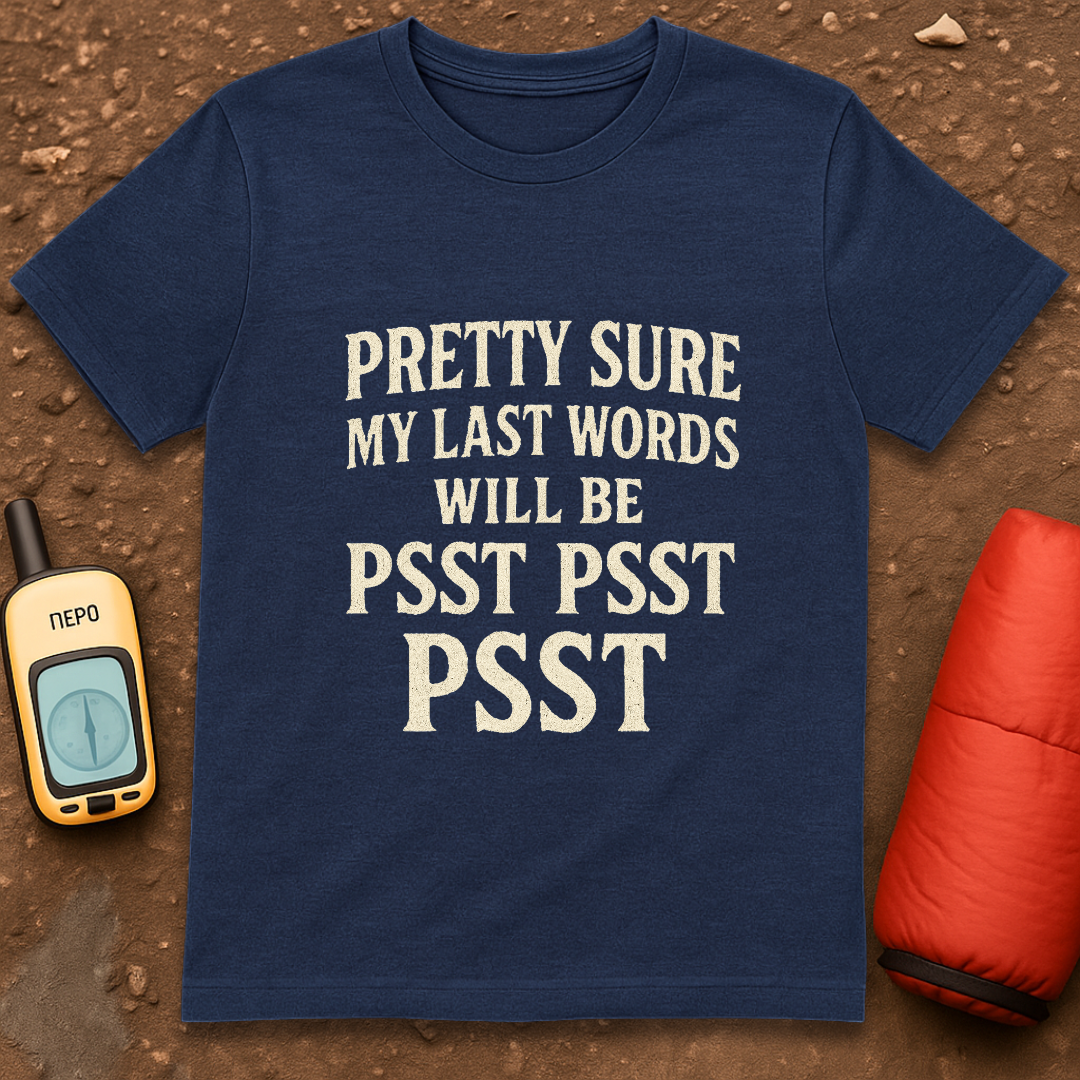 Last Words T-Shirt