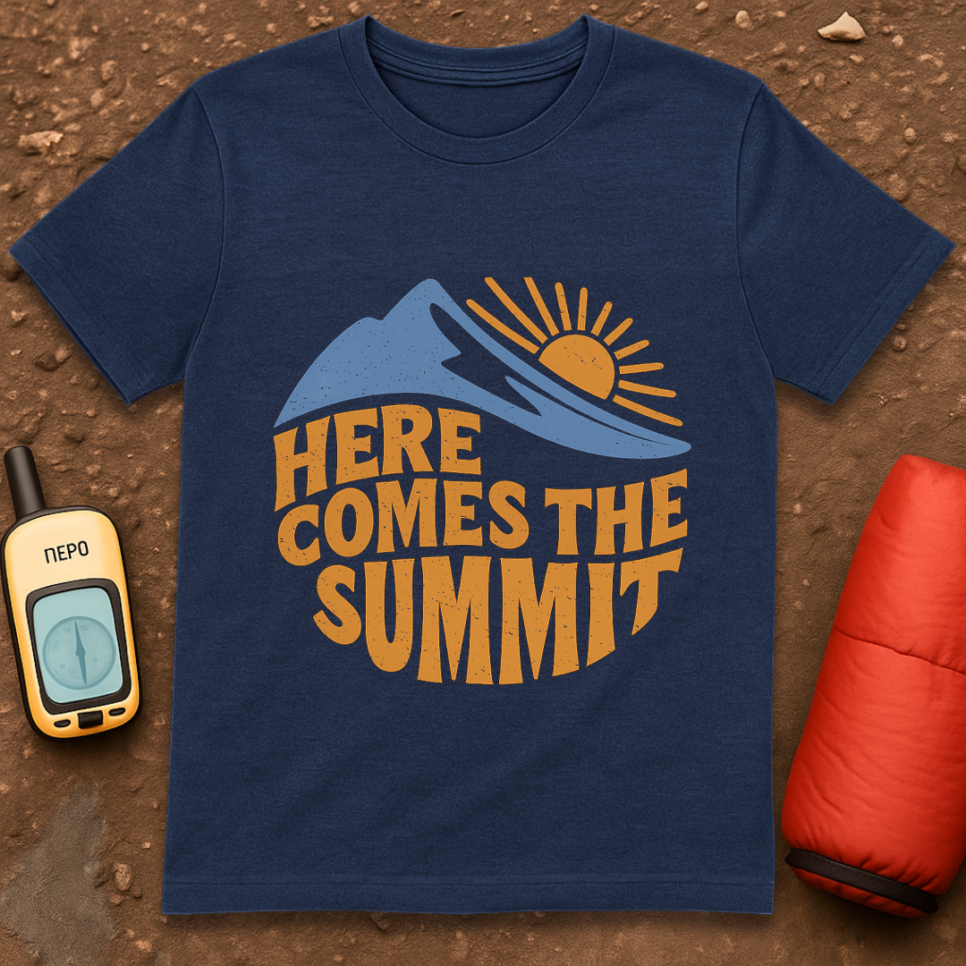 Here Comes the Summit T-Shirt