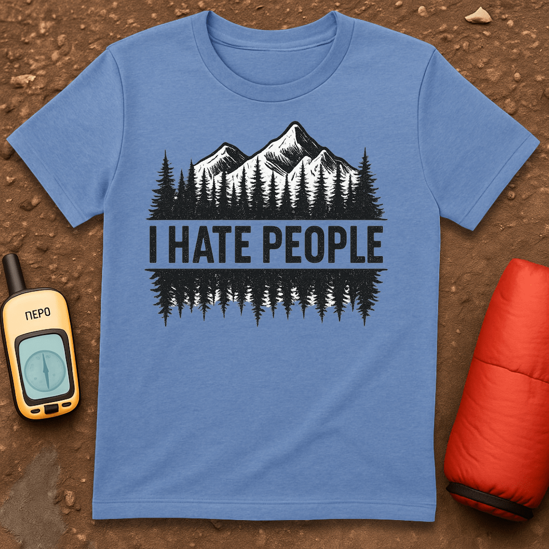 I Hate People T-Shirt