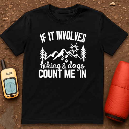 Hiking and Dogs T-Shirt