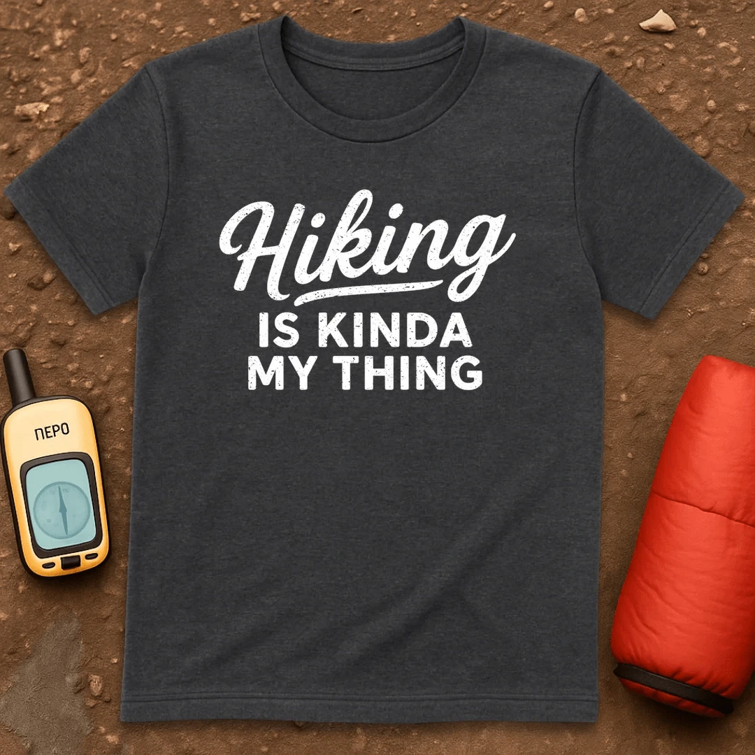 Kinda My Thing T-Shirt