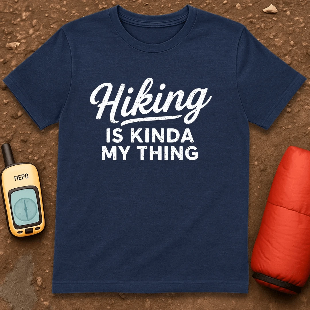 Kinda My Thing T-Shirt