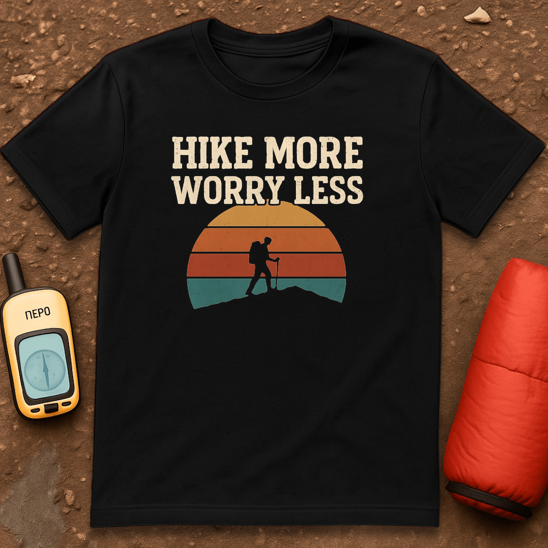 Less Worry T-Shirt