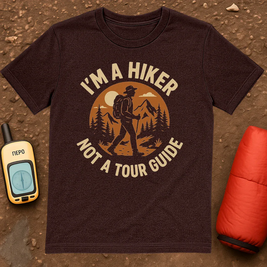 Not A Tourguide T-Shirt