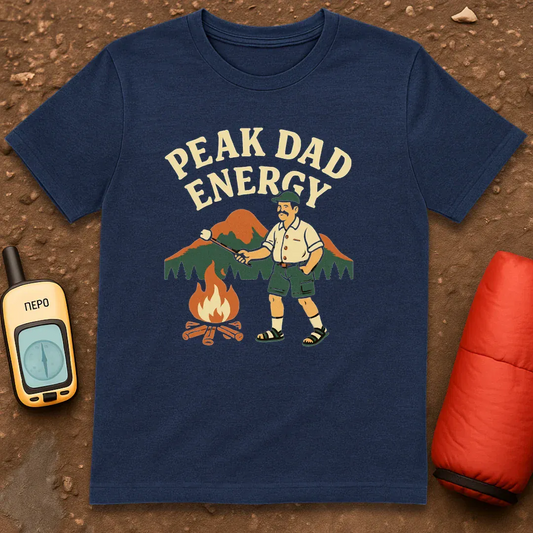 Peak Dad Energy T-Shirt