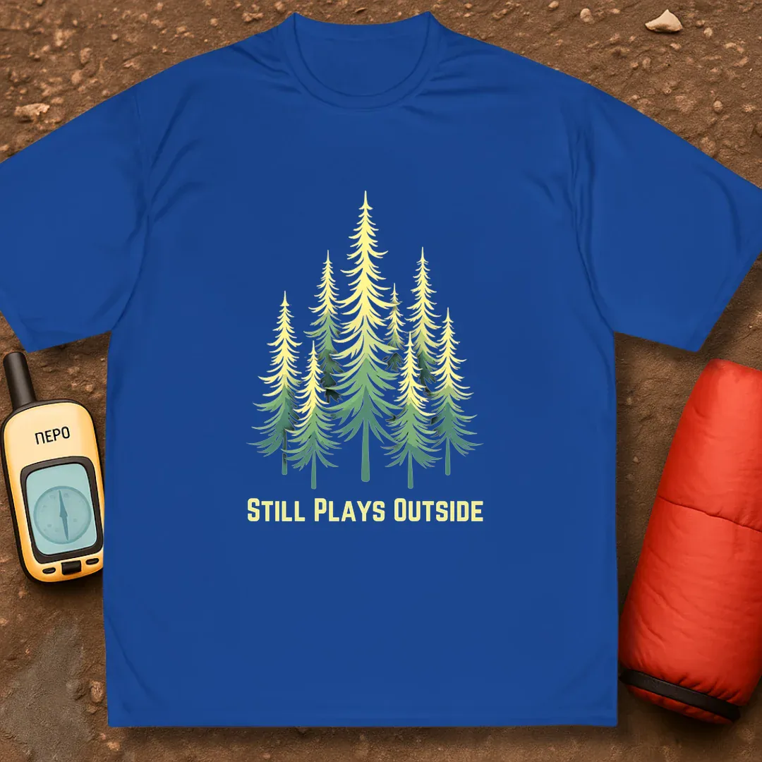 Still Plays Outside Performance Shirt