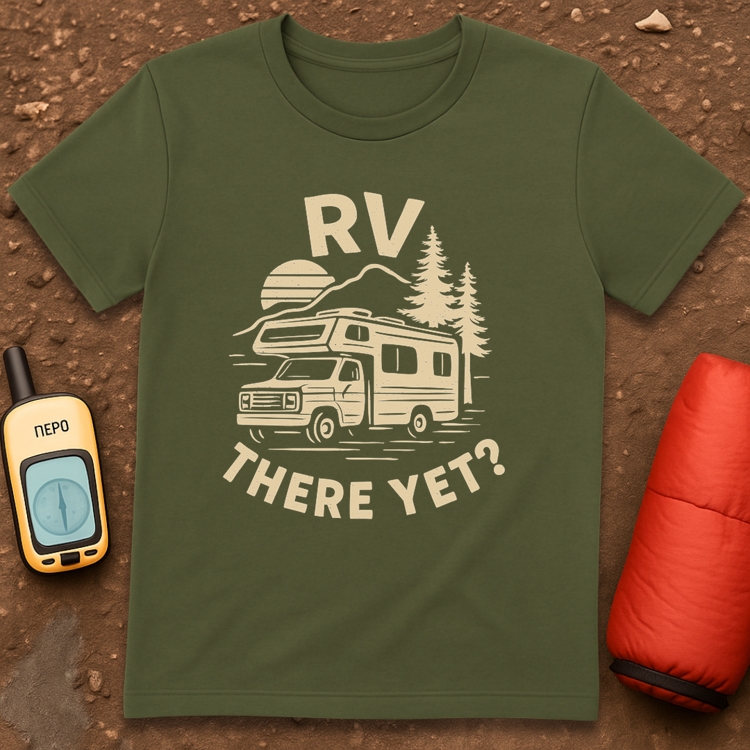 RV There? T-Shirt