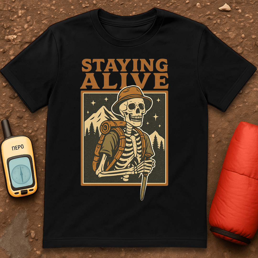 Staying Alive T-Shirt