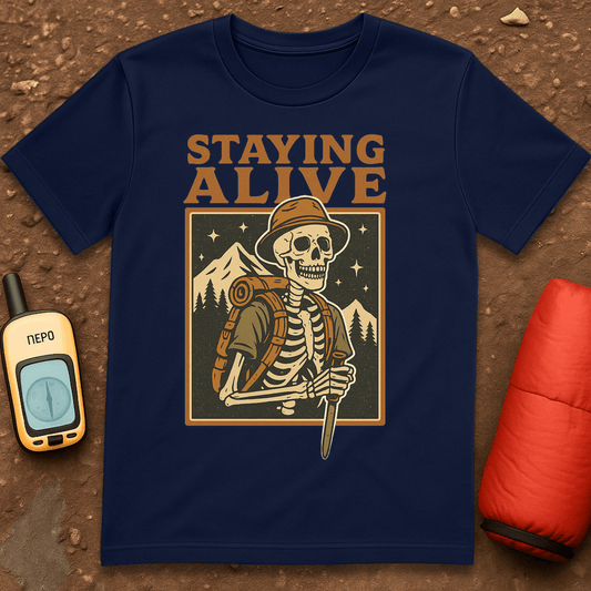 Staying Alive T-Shirt