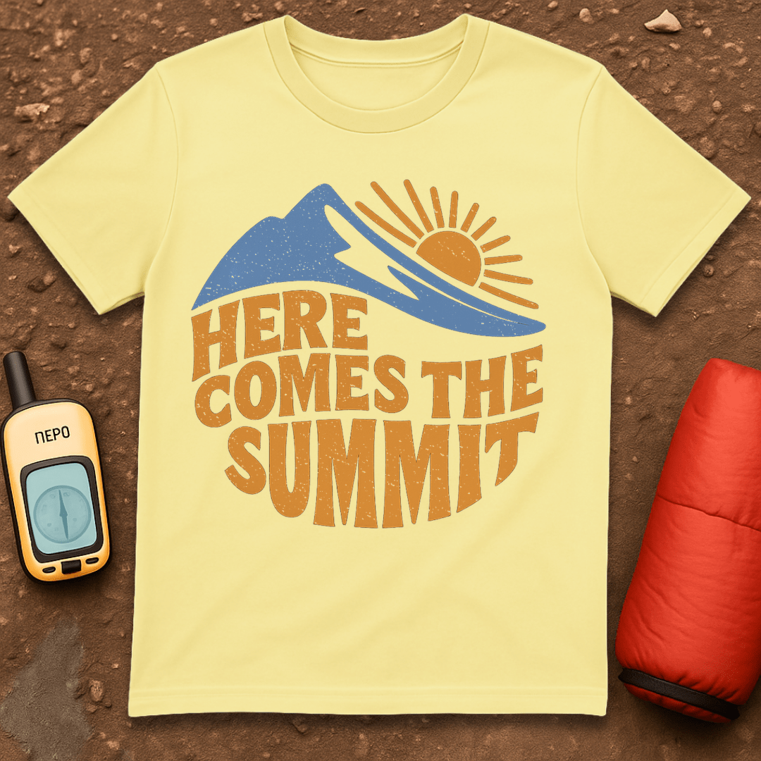 Here Comes the Summit T-Shirt