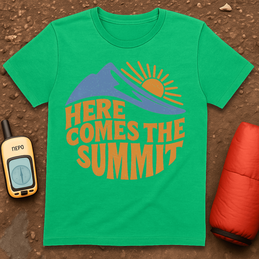 Here Comes the Summit T-Shirt