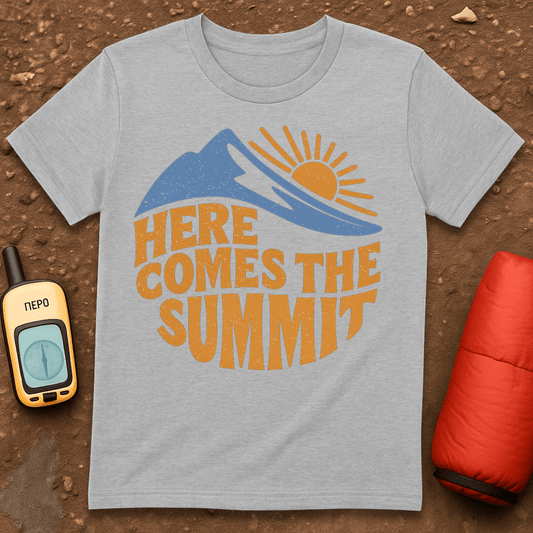 Here Comes the Summit T-Shirt