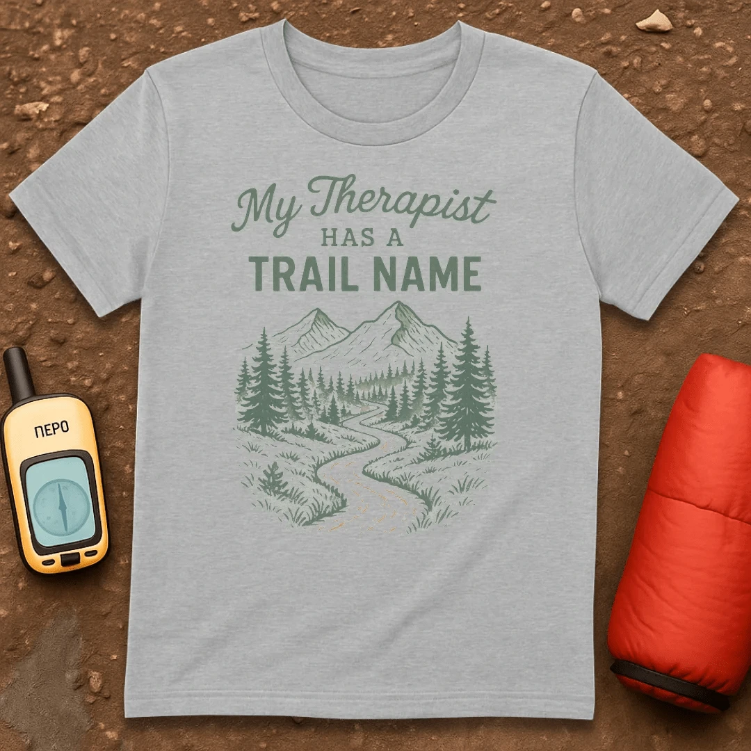 Therapist Trail Name T-Shirt