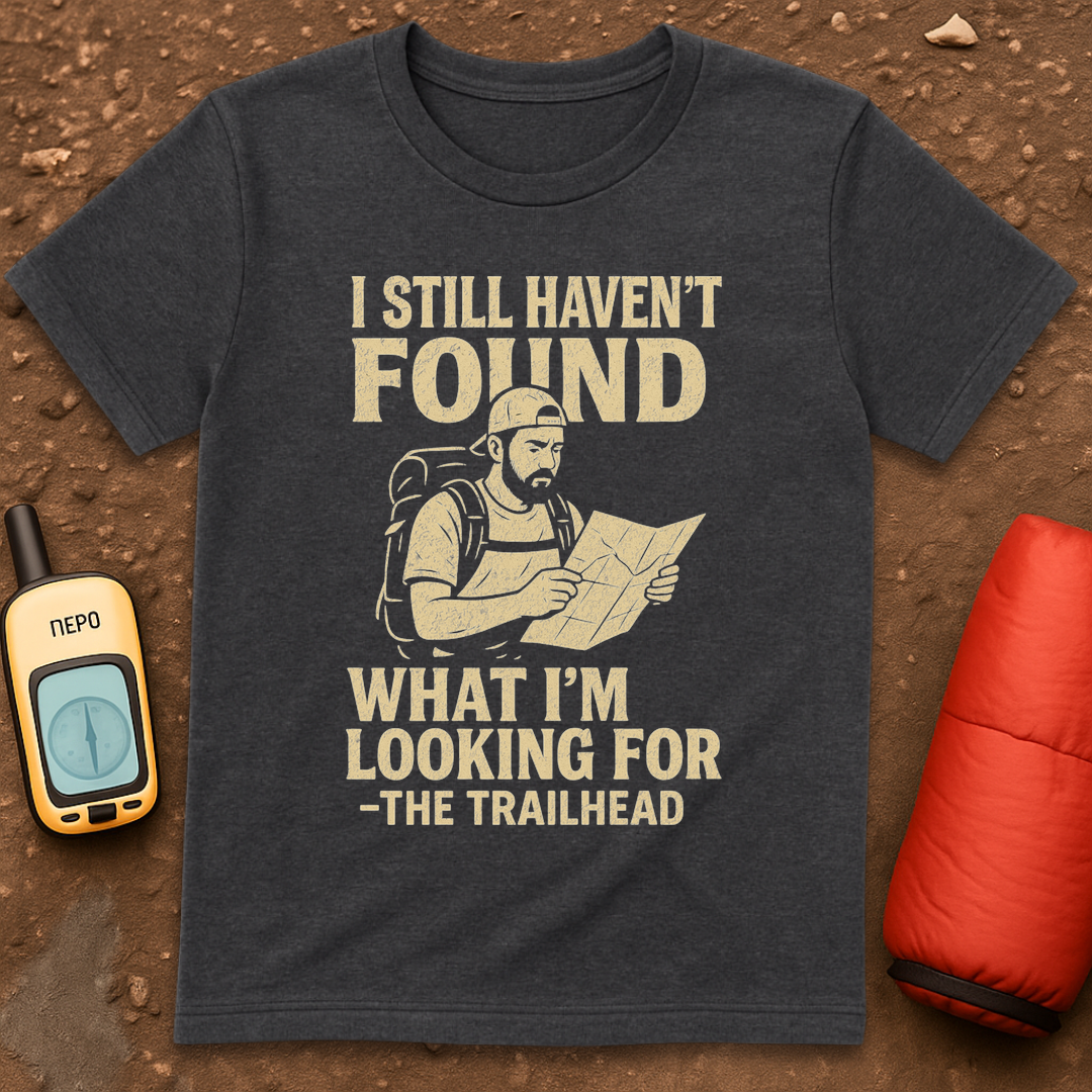 Still Haven't Found T-Shirt