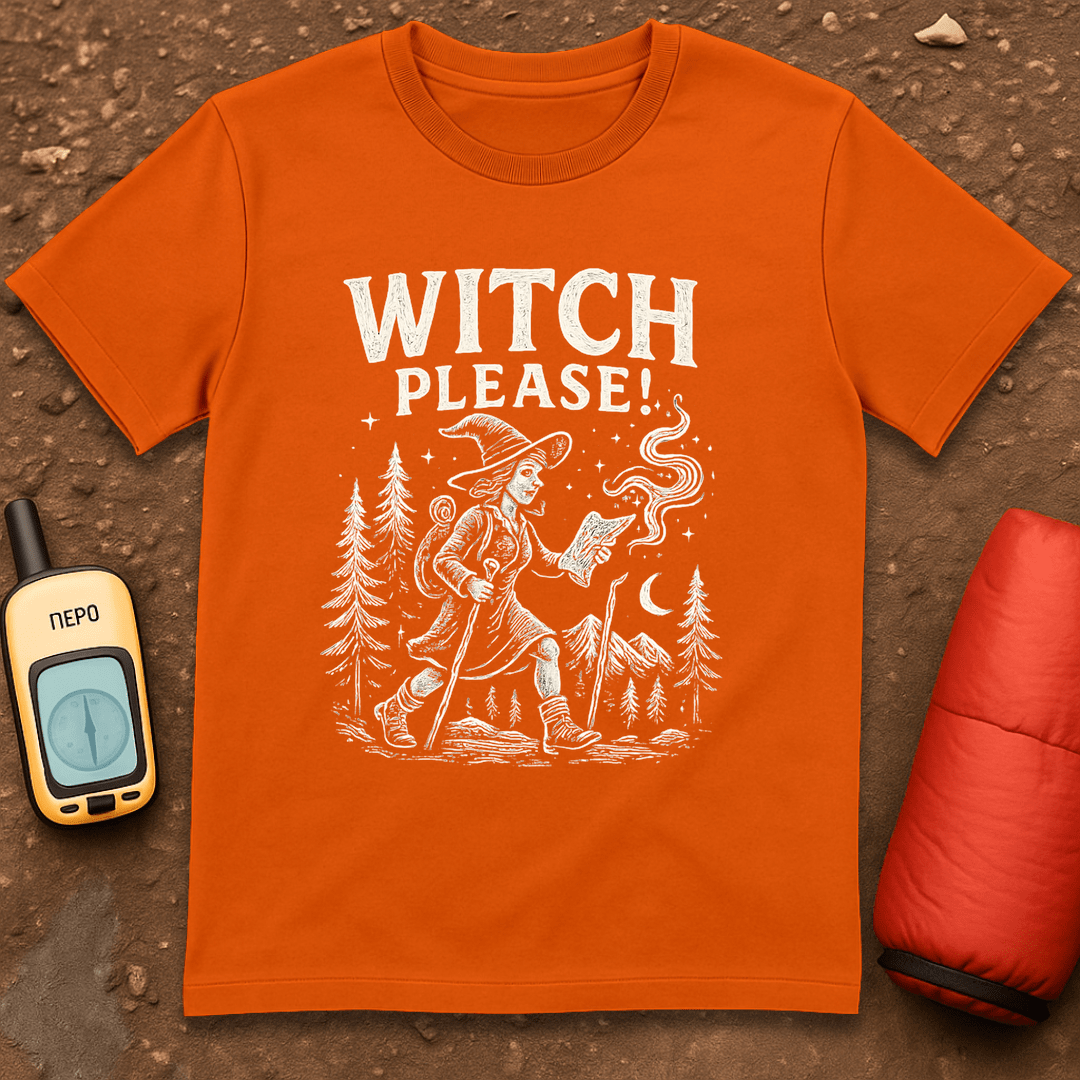 Witch Please T-Shirt