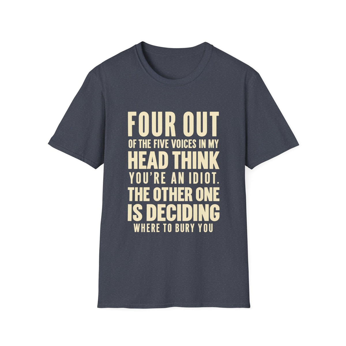 4 out of 5 T-Shirt