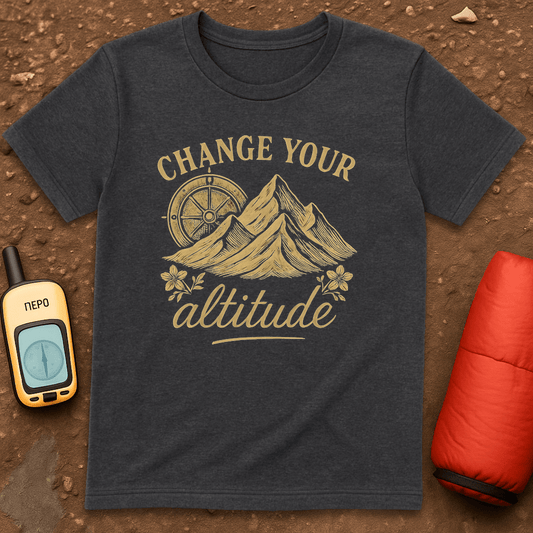 Change Your Altitude T-Shirt