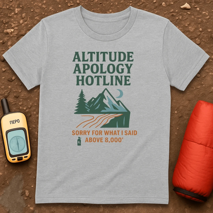 Altitude Apology T-Shirt