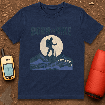 Born to Hike T-Shirt