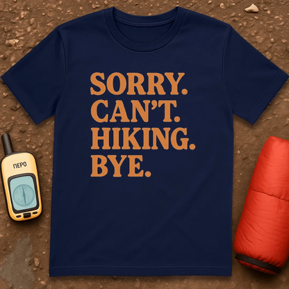 Can't Hiking T-Shirt