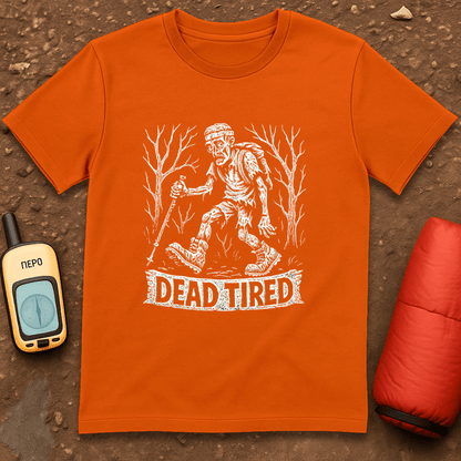 Dead Tired T-Shirt