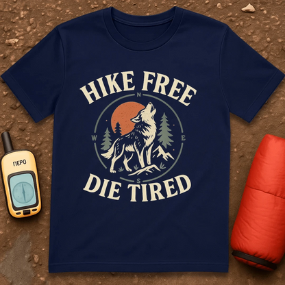 Die Tired T-Shirt
