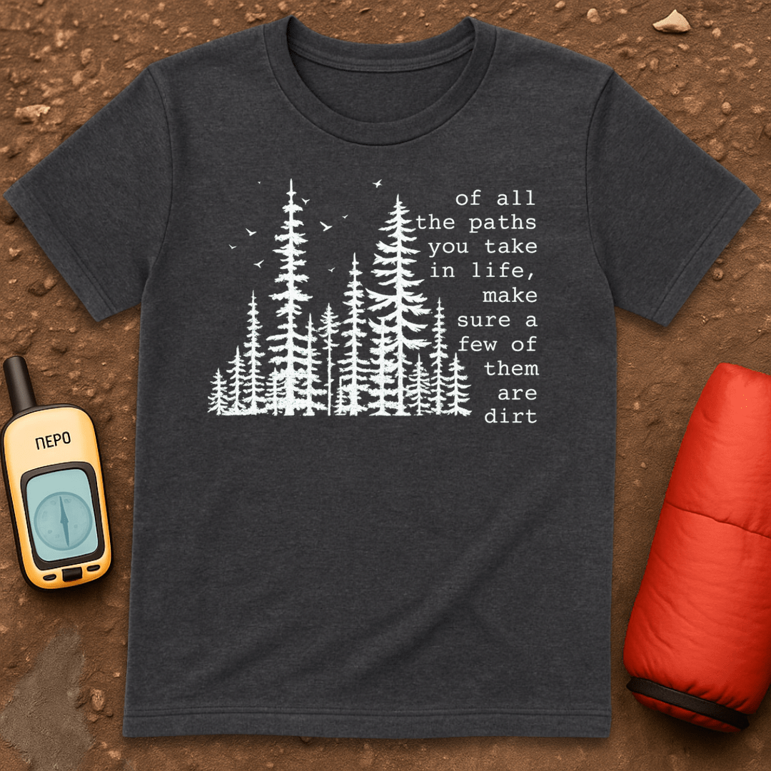 Dirt Paths T-Shirt